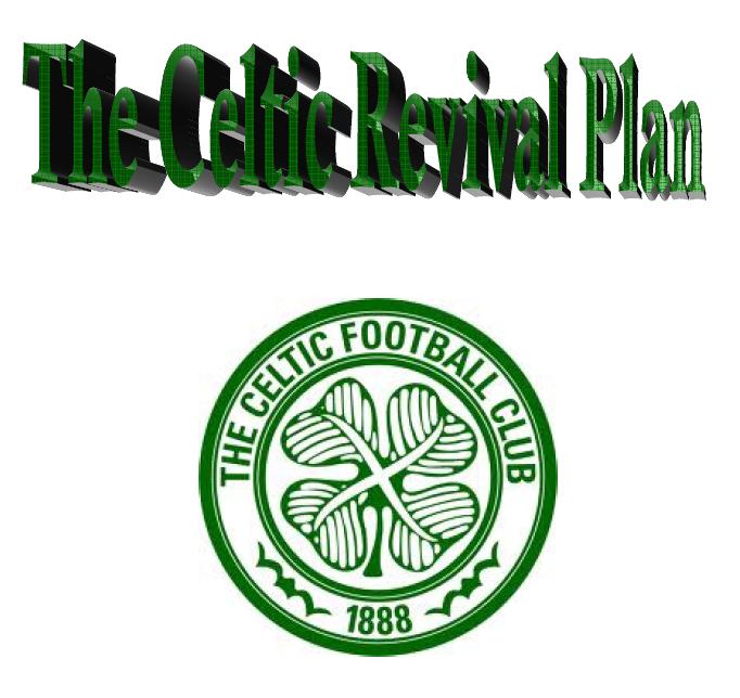 The Celtic Revival Plan